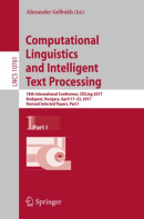 Computational Linguistics and Intelligent Text Processing: Proceedings of the 18th International Conference (© Springer)